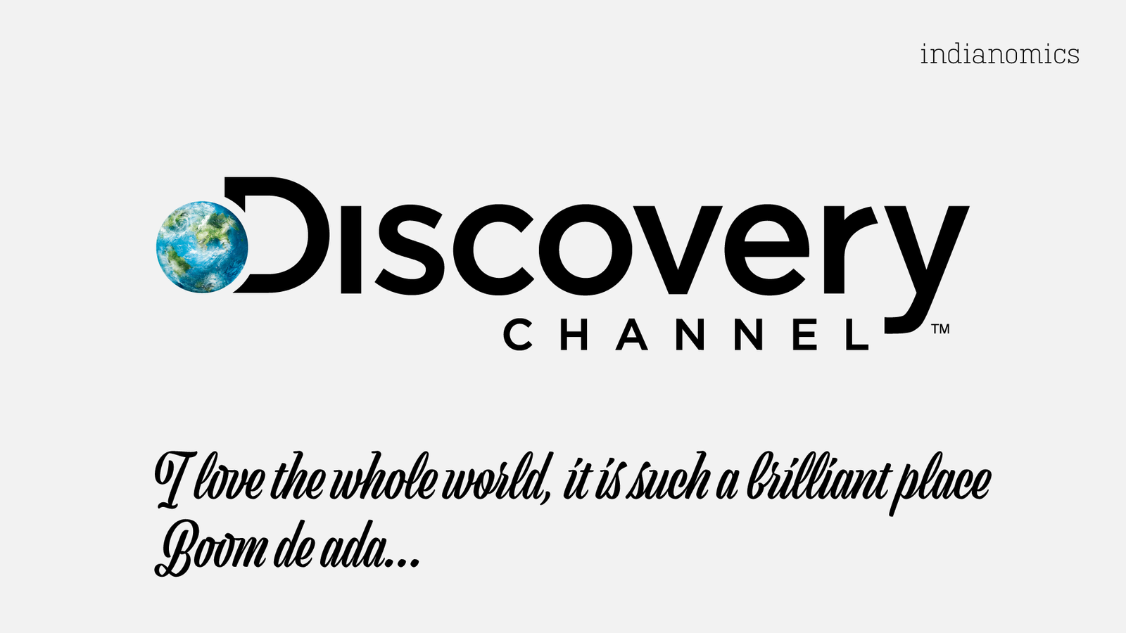 Discovery’s Boom de ada – The World is Just Awesome