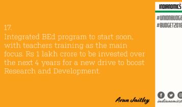 Integrated BEd program to start soon, with teachers training as the main focus. Rs 1 lakh crore to be invested over the next 4 years for a new drive to boost Research and Development.